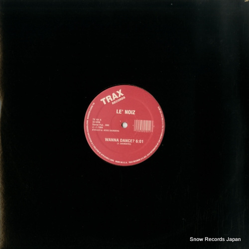 LE' NOIZ wanna dance? TX101