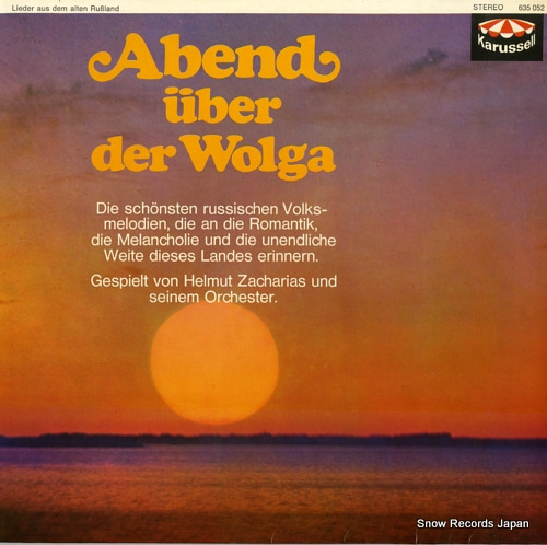 ZACHARIAS, HELMUT abend uber der wolga 635052