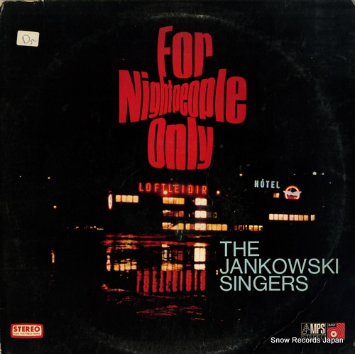 JANKOWSKI SINGERS, THE for nightpeople only BASF20824