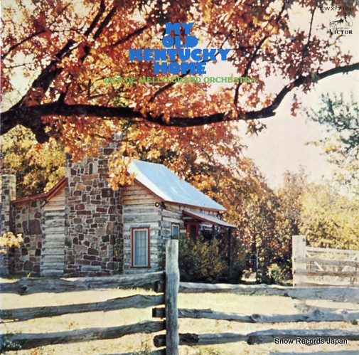 JACK DE MELLO GRAND ORCHESTRA my old kentucky home SWX-7108