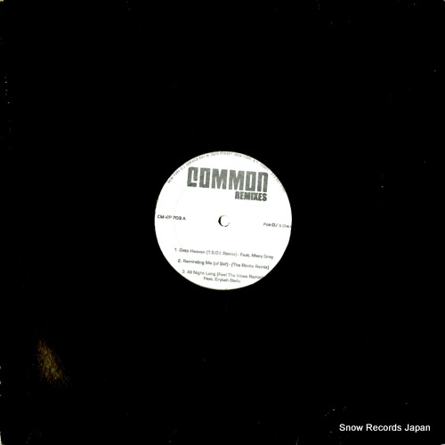 COMMON remixes ep CM-EP703