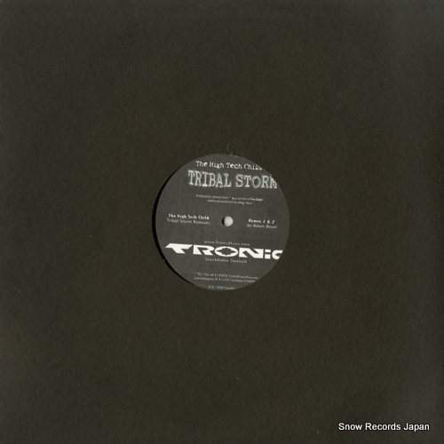 HIGH TECH CHILD, THE tribal storm remixes TR005