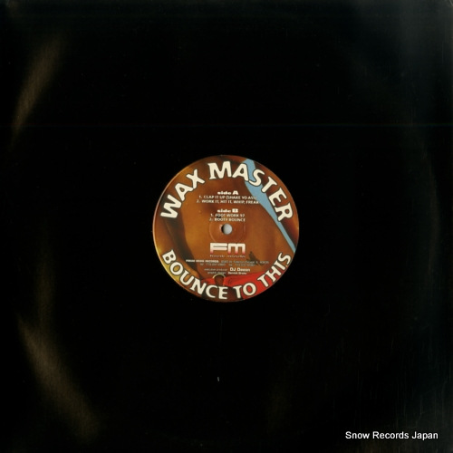 MASTER, WAX bounce to this FMR002