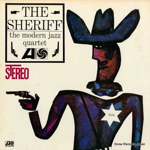 MODERN JAZZ QUINTET, THE the sheriff P-4542A