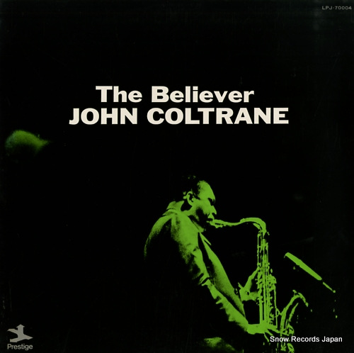 COLTRANE, JOHN the believer LPJ-70004