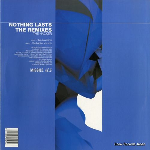 HACKER, THE nothing lasts the remixes MISSILE46.5
