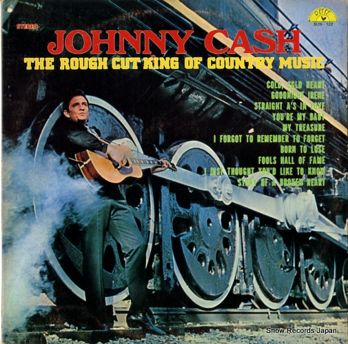 CASH, JOHNNY the rough cut king of country music SUN-122