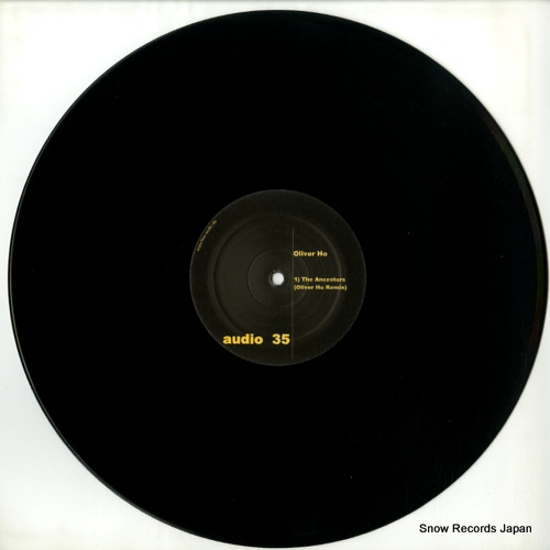 HO, OLIVER the ancestors (remixes) AUDIO35
