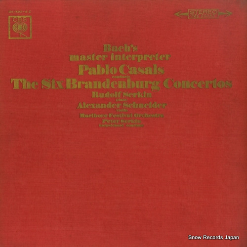 CASALS, PABLO bach; the six brandenburg concertos OS-593-C