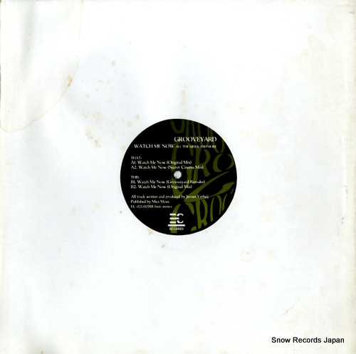 GROOVEYARD watch me now (all the mixes and more) EC022-007RR