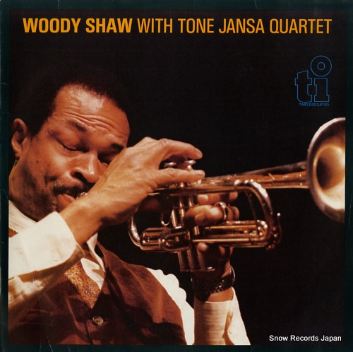 SHAW, WOODY woody shaw with tone jansa quartet SJP221