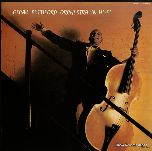 PETTIFORD, OSCAR the oscar pettiford orchestra in hi-fi YW-8554-AB