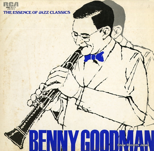 GOODMAN, BENNY the essence of jazz classics RMP-5111