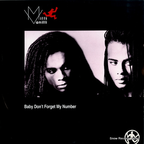 MILLI VANILLI baby don't forget my number COOLX178