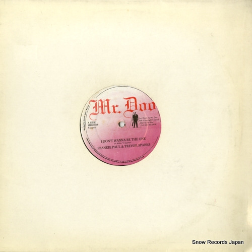 PAUL, FRANKIE, AND TREVOR SPARKS / ANDREW BELL i don't wanna be the one / rosemarie MDD034