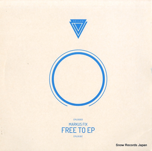 FIX, MARKUS free to ep EPILOG003