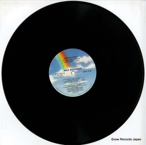 STRAIT, GEORGE if you ain't lovin' (you ain't livin') MCA-42114
