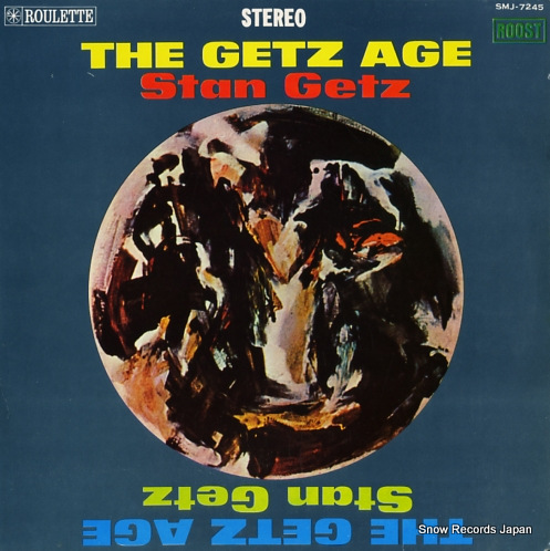 GETZ, STAN the getz age SMJ-7245