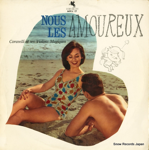CARAVELLI ET SES VIOLONS MAGIQUES nous les amoureux MH(S)17