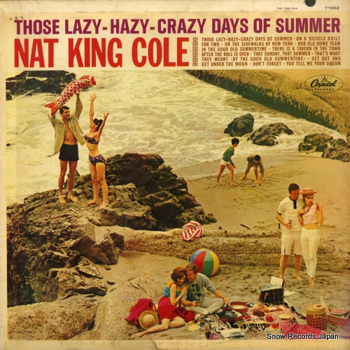COLE, NAT KING those lazy-hazy-crazy days of summer T1932
