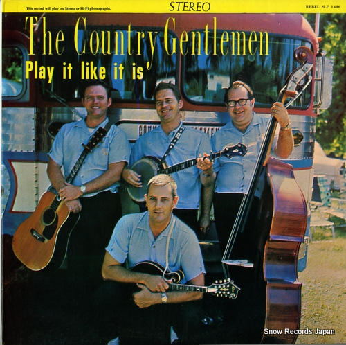 COUNTRY GENTLEMEN, THE play it like it is SLP1486