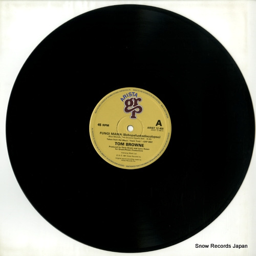BROWNE, TOM fungi mama / funkin for jamaica (remix) ARIST12450