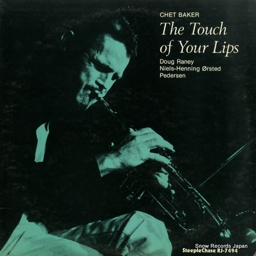BAKER, CHET the touch of your lips RJ-7494