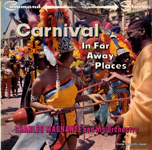 MAGNANTE, CHARLES carnival in far away places SCOM110