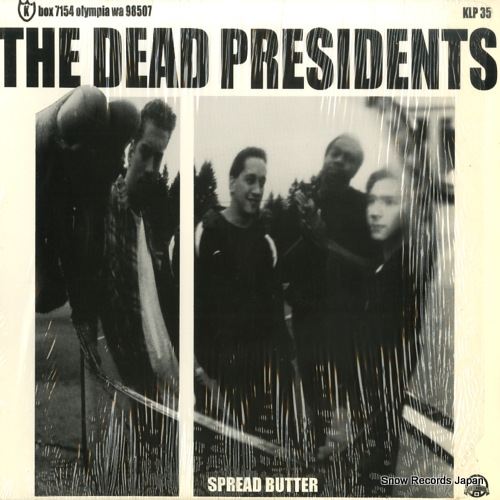 DEAD PRESIDENTS, THE spread butter KLP35