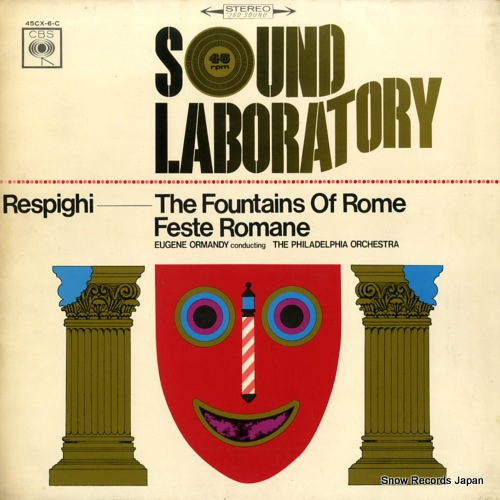 ORMANDY, EUGENE respighi; the fountains of rome / feste romane 45CX-6-C
