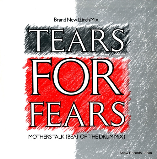 TEARS FOR FEARS mothers talk (beat of the drum mix) IDEAR712