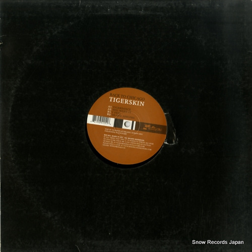 TIGERSKIN back to chicago RSP013