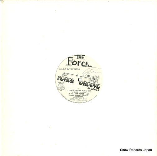 FORCE, THE, AND D.J. DEVASTATOR force groove FGR128