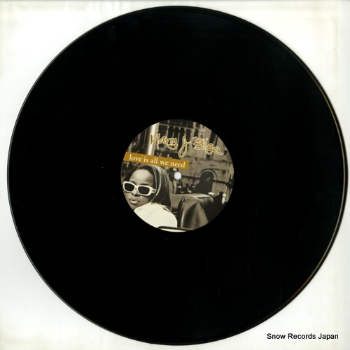 BLIGE, MARY J. love is all we need K4