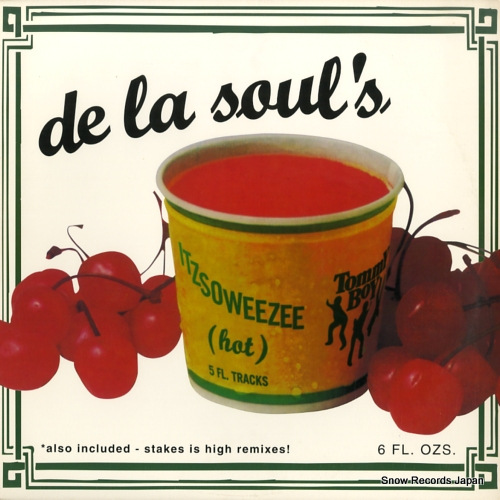 DE LA SOUL itzsoweezee (hot) TB752