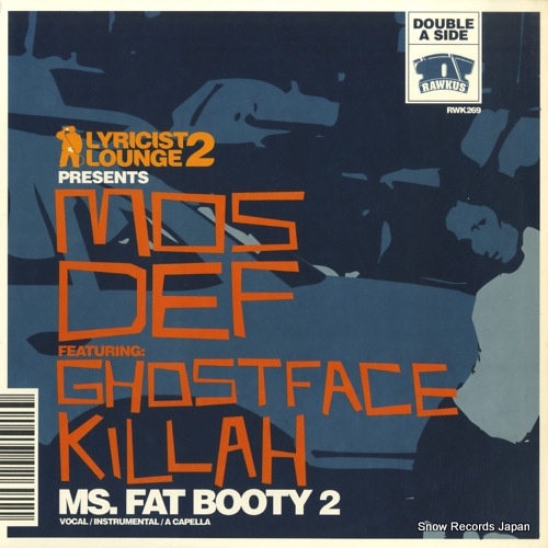 MOS DEF / BIG NOYD ms. fat booty 2 / the grimy way RWK269