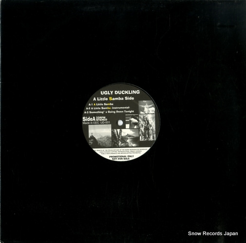 UGLY DUCKLING a little samba side UD-001