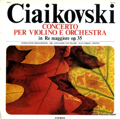IVAN CERKOV ciaikovski; concerto per violino e orchestra SM1303