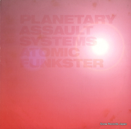PLANETARY ASSAULT SYSTEMS atomic funkster PFG008LP