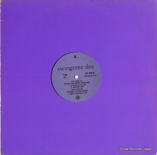 DEE, SWINGTIME your wildest dreams PROMO015