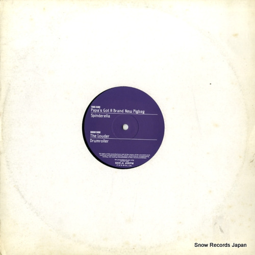 SPINDERELLA / DRUMROLLER papa's got a brand new pigbag / the louder 54576M1