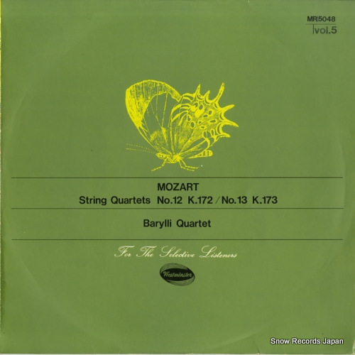 BARYLLI QUARTET, THE mozart; string quartets no.12 k.172 / no.13 k.173 MR5048