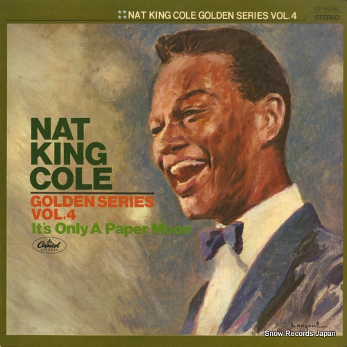 COLE, NAT KING golden series vol.4 / it's only a paper moon CP-8296