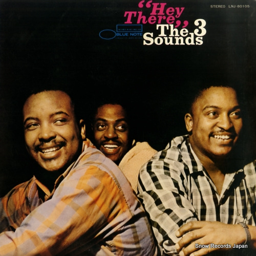 THREE SOUNDS, THE hey there LNJ-80105