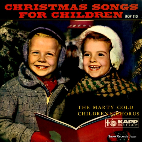MARTY GOLD CHILDREN'S CHORUS, THE christmas songs for children KOP110