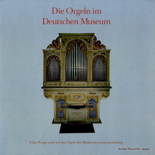 ���ɥ���������å� die orgeln im deutschen museum 0666593