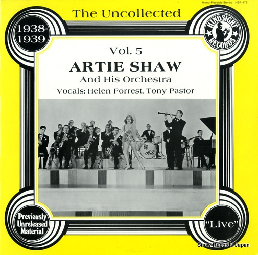 アーティ・ショウ・アンド・ヒズ・オーケストラ the uncollected artie shaw vol.5 1938-1939 HSR-176