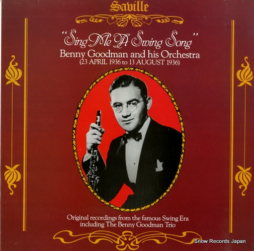 ベニー・グッドマン・アンド・ヒズ・オーケストラ sing me a swing song SVL192