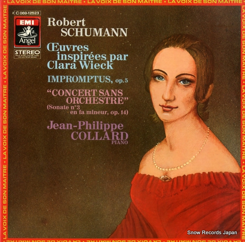 ジャン=フィリップ・コラール schumann; oeuvres inspirees par clara wieck C069-12523