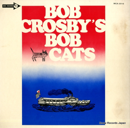 ボブ・クロスビーのボブキャッツ bob crosby's bob cats MCA-3018